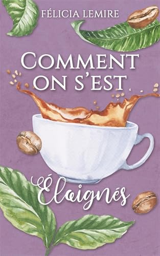Comment on s'est éloignés 02 (Paperback)