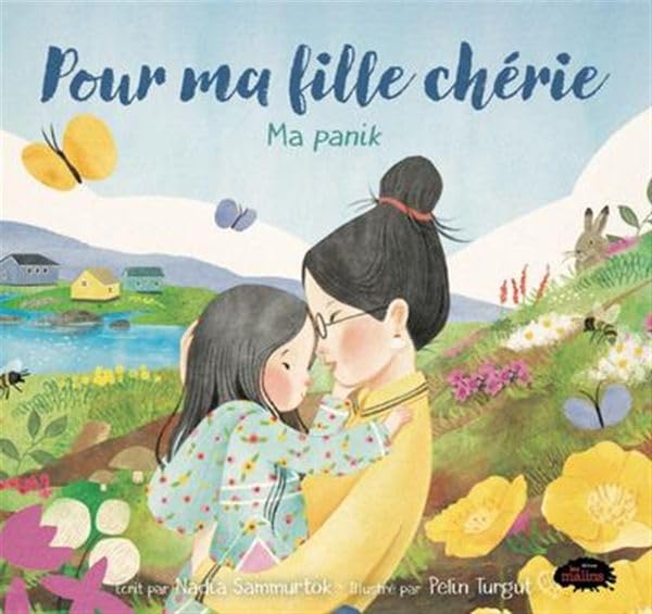 Pour ma fille chérie, Ma panik (Hardcover)