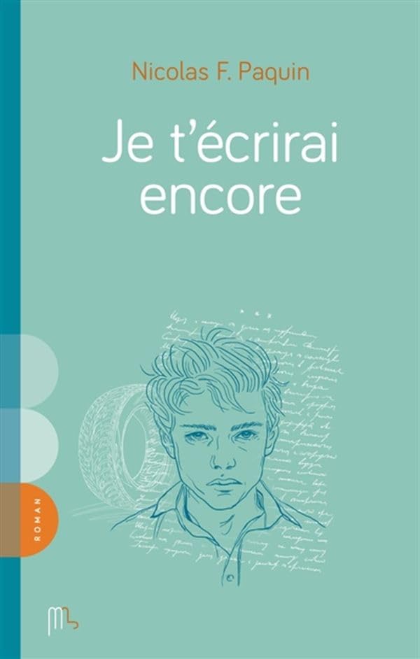 Je t'écrirai encore (Paperback)