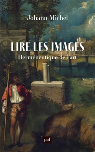 Lire les images: Herméneutique de l'art (Paperback)