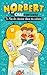 Norbert et ses méchatventur...
