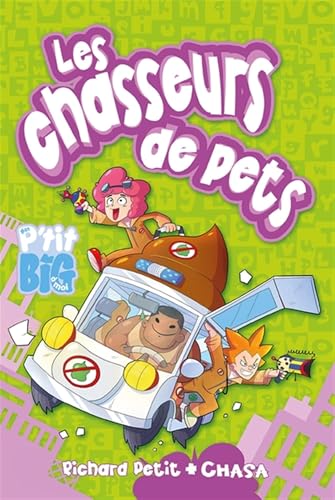 Les chasseurs de pets (Paperback)