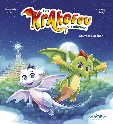 Les Krakofeu en mission - Sauvons Luménor ! (Hardcover)