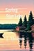 Saving Star Lake by J.        Thomas