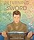 Returning the Sword: How a Japanese Sword of War Became a Symbol of Friendship and Peace