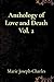 Anthology of Love and Death...
