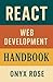 React Web Development Handbook