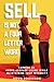 Sell Is Not a Four Letter W...