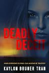 Deadly Deceit
