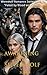 Awakening The Sliver Wolf: ...