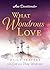 What Wondrous Love: Daily P...