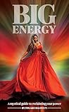 Big Energy: A Mys...