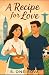 A Recipe For Love: A slow-b...