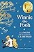 Winnie-the-Pooh: Official NEW collectable edition of definitive, original illustrated Pooh stories from Milne and Shepard (Winnie-the-Pooh – Classics 100th Anniversary)