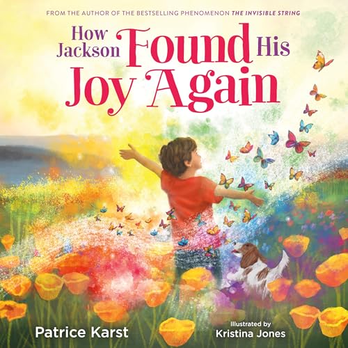 How Jackson Found His Joy Again (Hardcover)