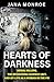 Hearts of Darkness: Serial Killers, the Behavioral Science Unit, and My Life as a Woman in the FBI