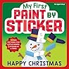 My First Paint by Sticker by Workman Publishing My First Paint by Sticker by Workman Publishing