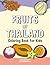 Fruits of Thailand: Colorin...