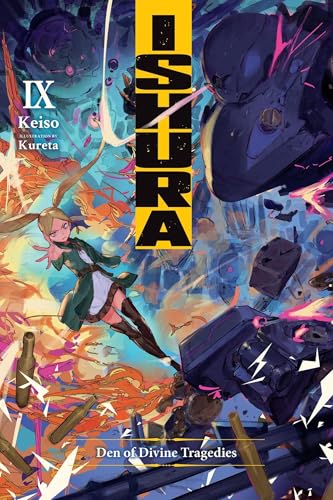 Ishura, Vol. 9: Den of Divine Tragedies (Volume 9)