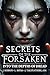 Secrets of the Forsaken: Into the Depths of Dread