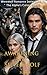 Awakening The Sliver Wolf: ...