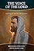 The Voice of the Lord: Expl...