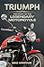 Michael OMara Books Triumph The Story of the Legendary Motorcycle.