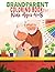 Grandparent Coloring Book For Kids Ages 4-8 by Austin Graff