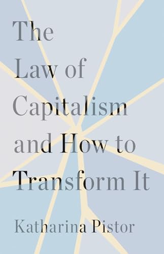 The Law of Capitalism and How to Transform It (Hardcover)