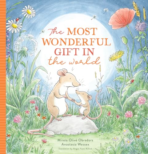 The Most Wonderful Gift in the World (Hardcover)