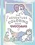 The Adventure Coloring book...