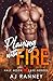 Playing with Fire (Half Moon Lake Heroes: Red Line Series)