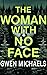 The Woman with No Face