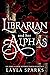 The Librarian and Her Alphas