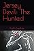 Jersey Devil: The Hunted