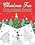 Christmas Tree Coloring Book by Cari Jackson
