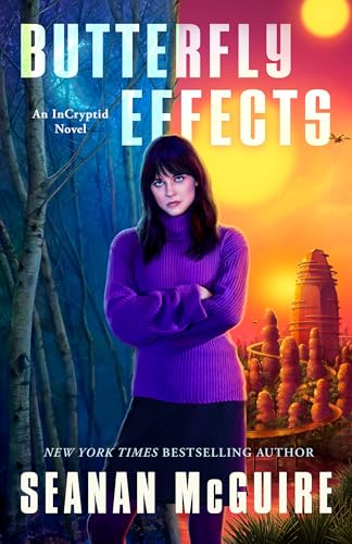Butterfly Effects (InCryptid, #15)