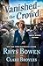 Vanished in the Crowd by Rhys Bowen