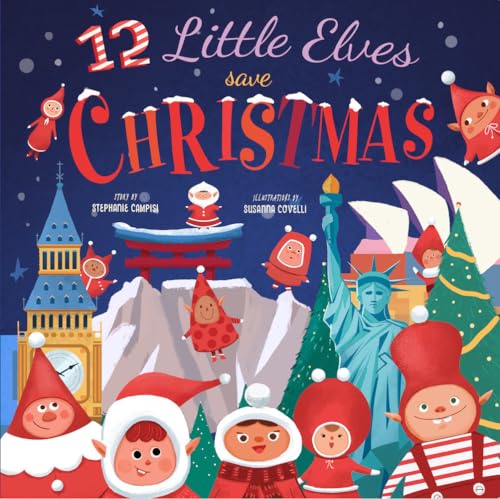 12 Little Elves Save Christmas (Hardcover)