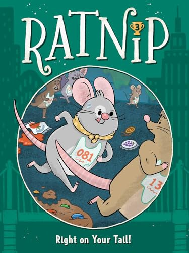 Right on Your Tail! (Ratnip, #3)