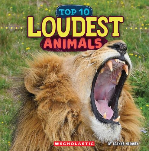 Loudest Animals (Wild World: Top 10)
