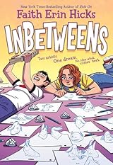 Inbetweens: A Graphic Novel