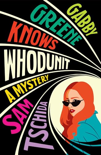 Gabby Greene Knows Whodunit (Paperback)