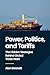 Power, Politics, and Tariffs: The Hidden Strategies Behind Global Trade Wars