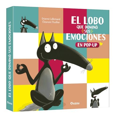 El lobo que dominó sus emociones.Pop-up (Hardcover)