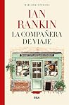 La compañera de viaje by Ian Rankin