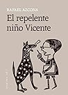 El repelente niño...