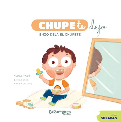 ChupeTeDejo. Enzo deja el chupete (Hardcover)