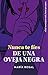 NUNCA TE FÍES DE UNA OVEJA NEGRA by María Rosal