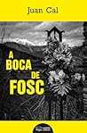 A boca de fosc